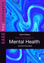 Sage Key Concepts Series- Key Concepts in Mental Health