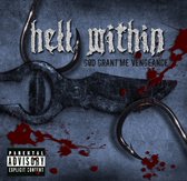 Hell Within - God Grant Me Vengeance (CD)