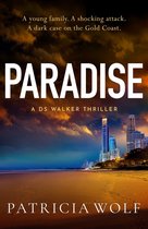 A DS Walker Thriller 2 - Paradise