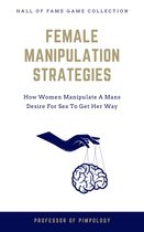 The Hall Of Fame Game Collection 7 - Female Manipulation Strategies