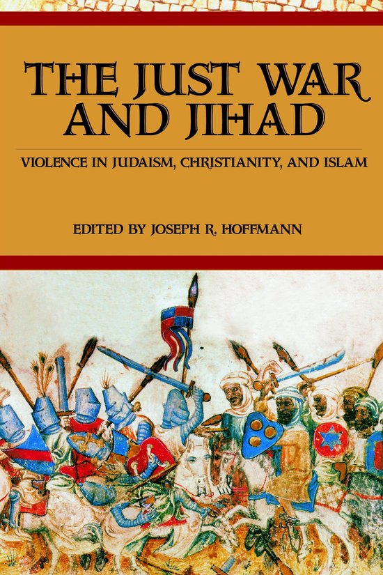 The Just War And Jihad