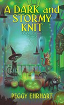 A Knit & Nibble Mystery-A Dark and Stormy Knit