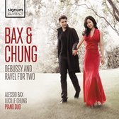 Bax & Chung: Debussy and Ravel for Two