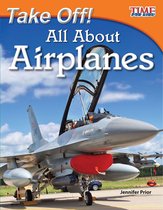 Take Off! All About Airplanes: Read Along or Enhanced eBook