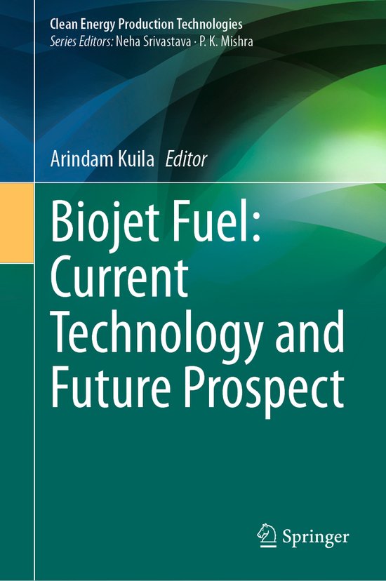 Clean Energy Production Technologies- Biojet Fuel: Current T ... - cover