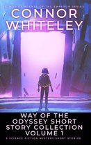 Way Of The Odyssey Science Fiction Fantasy Stories - Way Of The Odyssey Short Story Collection Volume 1