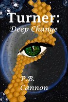 Spaceships and Magic - Turner: Deep Change