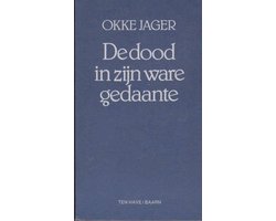 Omslag van De dood in zijn ware gedaante