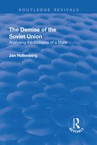 Routledge Revivals-The Demise of the Soviet Union