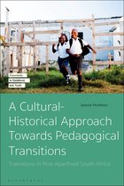 Transitions in Childhood and Youth-A Cultural-Historical Approach Towards Pedagogical Transitions