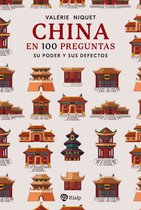 Historia y Biografías - China en 100 preguntas