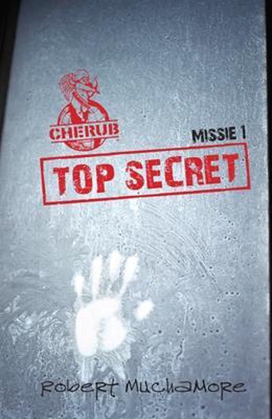 Cherub Missie 1 Top Secret - cover