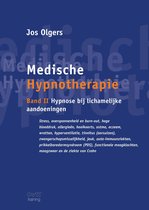Medische Hypnotherapie band II Hypnose bij lichamelijke aandoeningen