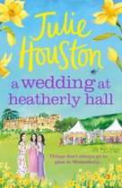 The Westenbury Books 3 - A Wedding at Heatherly Hall