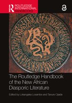 Routledge International Handbooks-The Routledge Handbook of the New African Diasporic Literature
