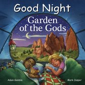 Good Night Our World- Good Night Garden of the Gods