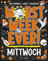 Worst Week ever 3 - Worst Week Ever – Mittwoch