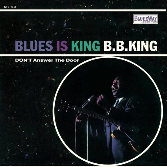 B.B. King - Blues Is King (LP)