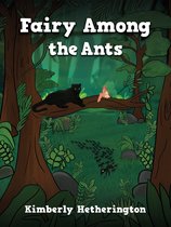 Fairy Among the Ants