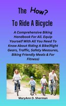 The How? To Ride A Bicycle