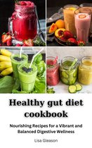 Healthy gut diet cookbook