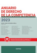 Estudios y Comentarios de Civitas - Anuario de Derecho de la Competencia 2023