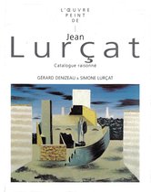 L'Oeuvre Peint De Jean Lurgat 1910-1965