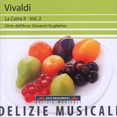 L'Arte Dell Arco, Giovanni Guglielmo - Vivaldi: La Cetra II, Volume 2 (CD)