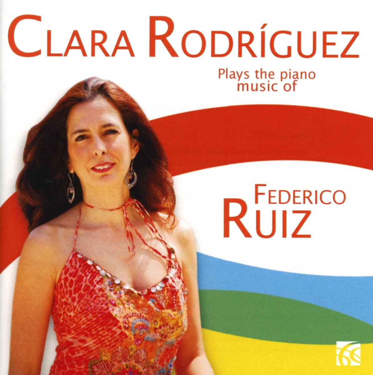 Clara Rodriguez - Plays The Piano Music Of Federico Ruiz (CD)