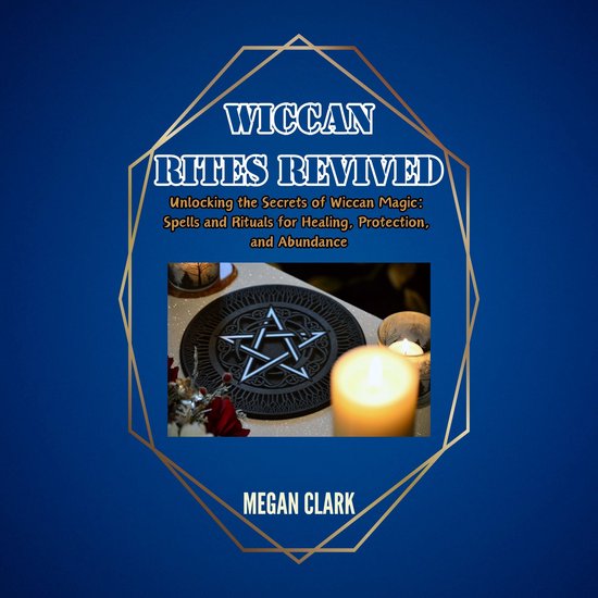 Wiccan Rite Wiccan Rites Revived, Megan Clark | 9798868754920 | Boeken | bol