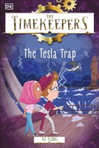 Timekeepers-The Timekeepers: The Tesla Trap