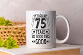Mok It Took Me 75 Years To Look This Good - FamilyFirst - Gift - Cadeau - LoveMyFamily - GezinEerst - FamilieLiefde - Mom - Sister - Dad - Brother - Mama - Broer - Vader - Zus - anime - Teacher