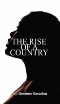 The Rise of a Country