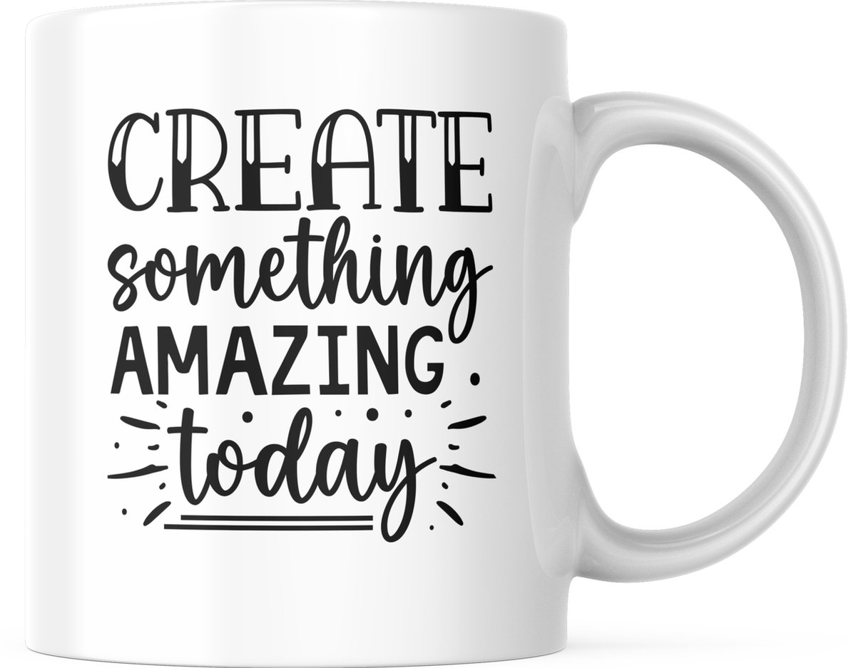 Knutsel Mok met tekst: Create something amazing today | Knutselen | Crafting | Grappig Cadeau | Grappige mok | Koffiemok | Koffiebeker | Theemok | Theebeker