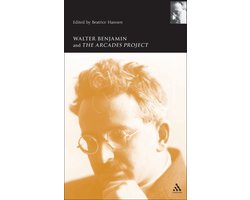 Walter Benjamin And The Arcades Project
