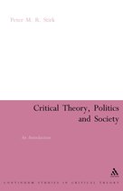 Critical Theory, Politics And Society