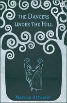 Tales of the Boundaries - The Dancers Under the Hill
