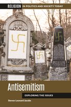 Religion in Politics and Society Today- Antisemitism