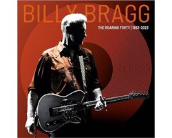 Billy Bragg - The Roaring Forty (2Cd)