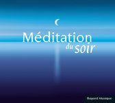 Various Artists - Meditation Du Soir (CD)