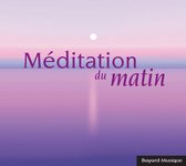 Various Artists - Meditation Du Matin (CD)