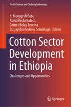 Textile Science and Clothing Technology- Cotton Sector Development in Ethiopia