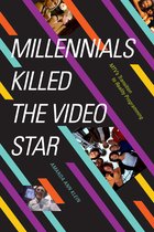 Millennials Killed the Video Star MTV's Transition to Reality Programming