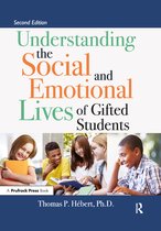 Understanding the Social and Emotional Lives of Gifted Students