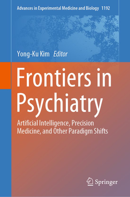Advances in Experimental Medicine and Biology1192- Frontiers in Psychiatry