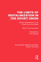 Routledge Library Editions: Soviet Politics-The Limits of Destalinization in the Soviet Union