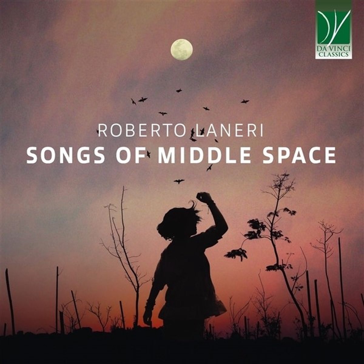 Roberto Laneri - Songs Of Middle Space (CD)
