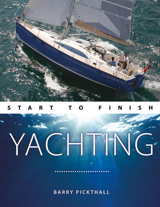 Boating Start to Finish 3 - Yachting Start to Finish - cover