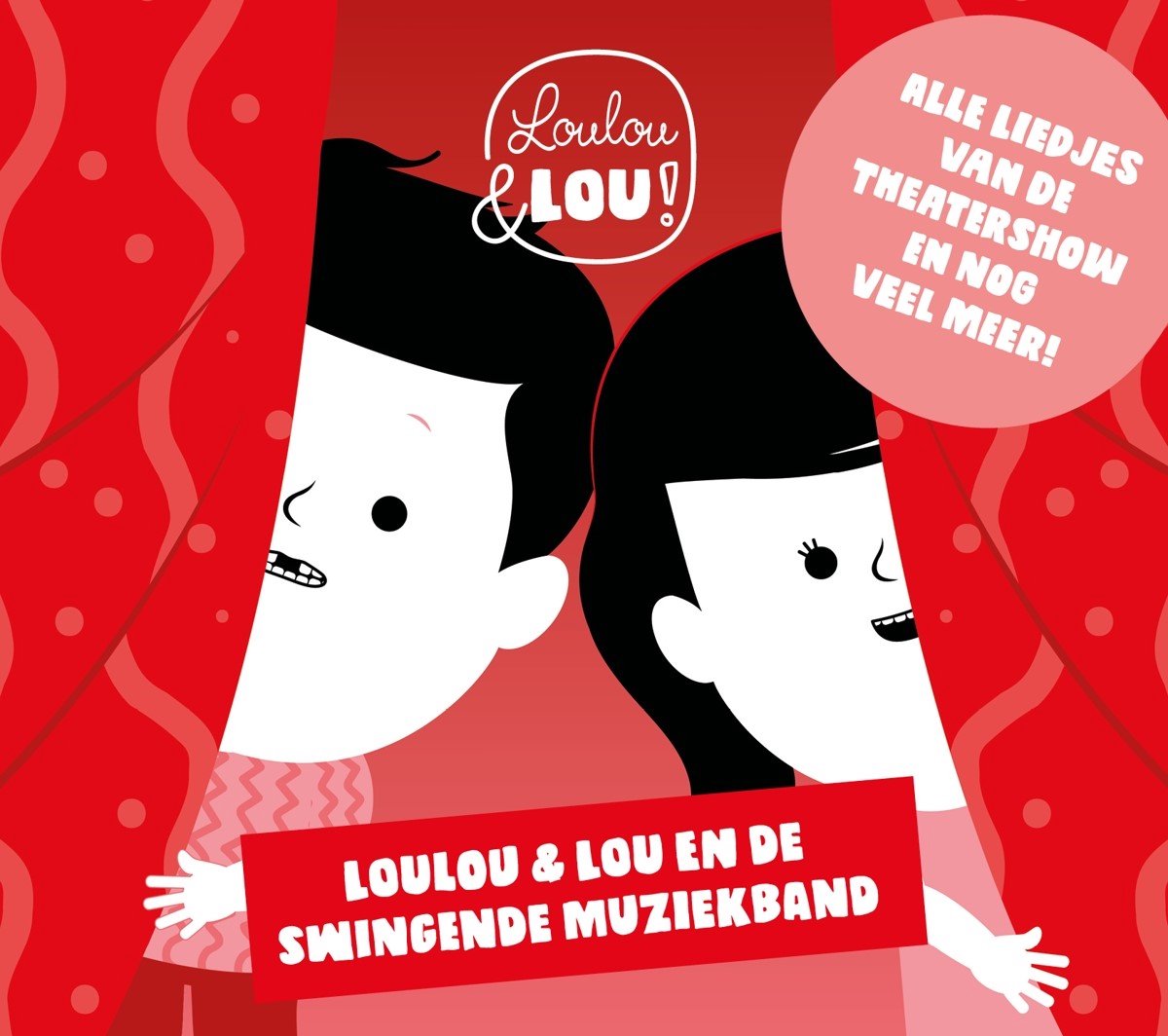 Kinderliedjes Loulou & Lou - Loulou & Lou En De Swingende Muziek (CD) - Kinderliedjes Loulou & Lou