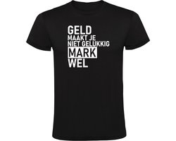 Geld maakt je niet gelukkig Mark wel Heren T-shirt - geluk- gelukkig - humor - grappig